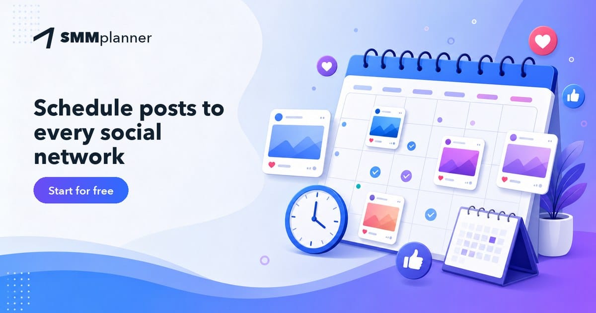 SMMplanner — Schedule posts to every social network. Start for free.